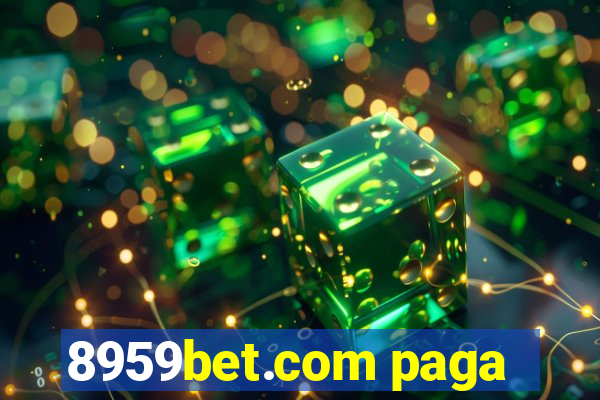 8959bet.com paga